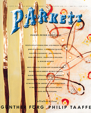 (PARKETT). Curiger, Bice, Editor - PARKETT NO. 26: GUNTHER FORG, PHILIP TAAFFE - COLLABORATIONS + EDITIONS: PETER GREENAWAY - INSERT