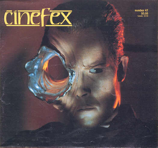 (CINEFEX). Shay, Don, Editor & Publisher - CINEFEX . . . THE JOURNAL OF CINEMATIC ILLUSIONS: NUMBER 47 - AUGUST 1991
