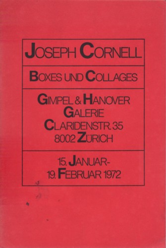 (CORNELL, JOSEPH). McShine, Kynaston - JOSEPH CORNELL: BOXES UND COLLAGES