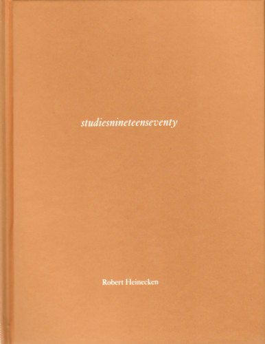 (HEINECKEN, ROBERT). Heinecken, Robert - ROBERT HEINECKEN: STUDIESNINETEENSEVENTY (NAZRAELI PRESS ONE PICTURE BOOK NO. 14) - SIGNED, LIMITED EDITION WITH AN ORIGINAL BLACK AND WHITE PHOTOGRAPHIC PRINT