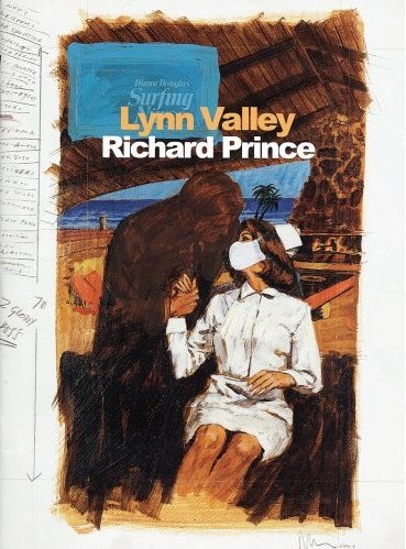 (PRINCE, RICHARD) (LYNN VALLEY). Prince, Richard - RICHARD PRINCE: LYNN VALLEY