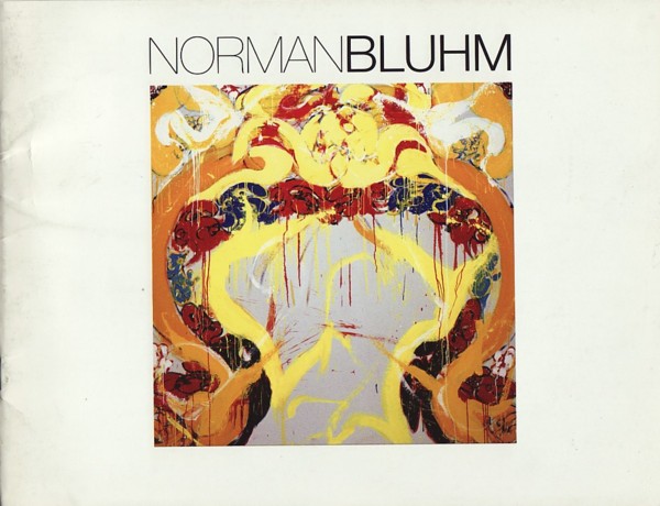 (BLUHM, NORMAN). Silverman Gallery, Manny - NORMAN BLUHM: SELECTED WORKS FROM 1976-1989