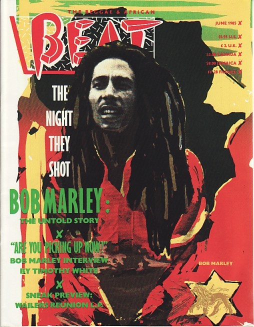 (REGGAE AND AFRICAN BEAT, THE). Smith, C.C. & Roger Steffens, Editors - THE REGGAE AND AFRICAN BEAT: JUNE 1985 (VOL. IV #3)