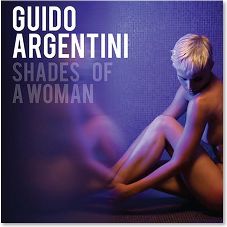 (ARGENTINI, GUIDO). Argentini, Guido - GUIDO ARGENTINI: SHADES OF A WOMAN - DELUXE SLIPCASED, SIGNED AND NUMBERED EDITION WITH A BLACK AND WHITE PHOTOGRAPHIC PRINT LIMITED TO ONE HUNDRED COPIES