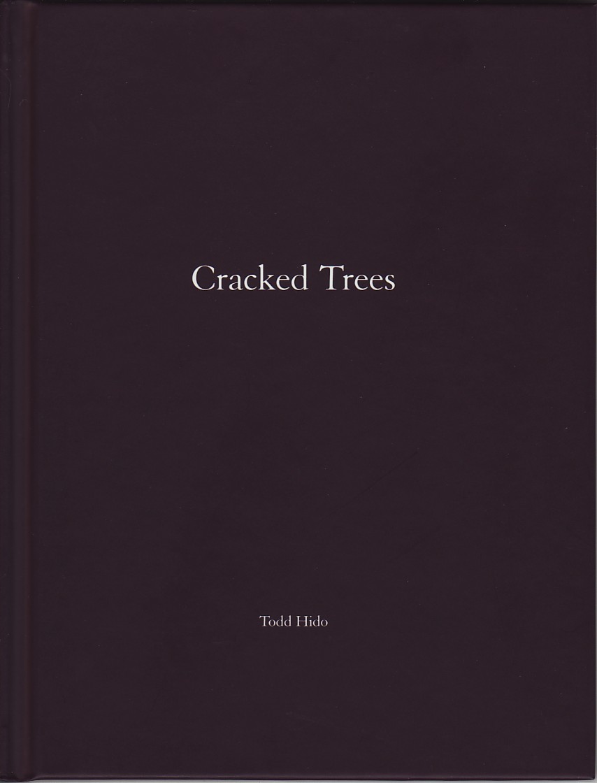 (HIDO, TODD). Hido, Todd - TODD HIDO: CRACKED TREES (ONE PICTURE BOOK NO. 59) - LIMITED EDITION SIGNED BY THE PHOTOGRAPHER WITH A COLOR PHOTOGRAPH TIPPED IN