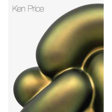 (PRICE, KEN). Kitnick, Alex - KEN PRICE: THE LARGE SCULPTURES