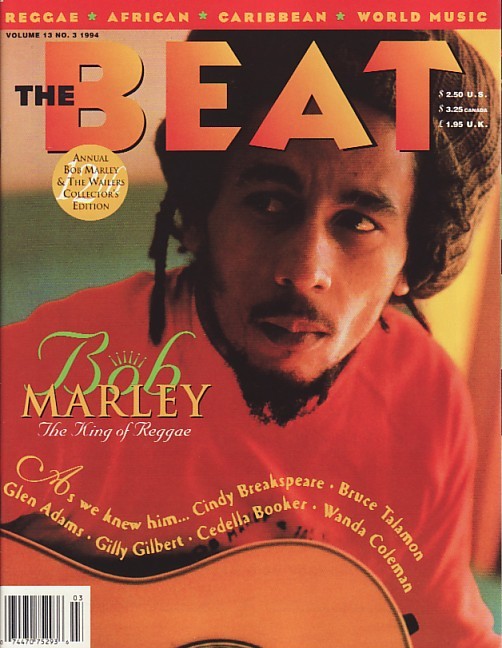 (REGGAE AND AFRICAN BEAT, THE). Smith, C.C. & Roger Steffens, Editors - THE (REGGAE AND AFRICAN) BEAT: VOL. 13, #3, 1994