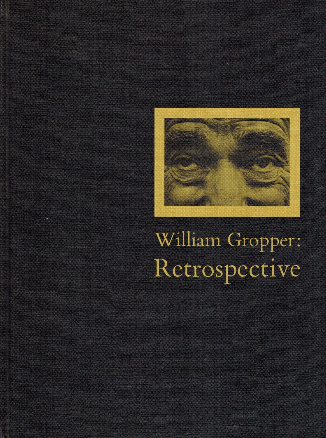 (GROPPER, WILLIAM). Freundlich, August L. & William Gropper - WILLIAM GROPPER: RETROSPECTIVE - DELUXE SLIPCASED EDITION WITH A SIGNED LITHOGRAPHED